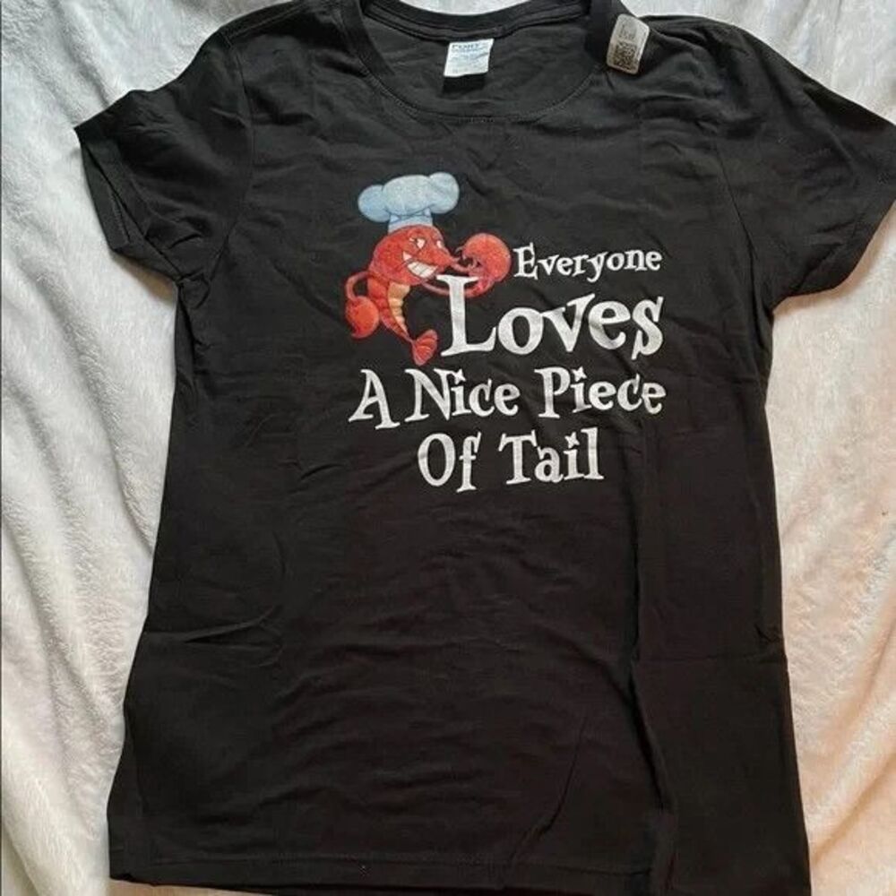 Lobster Everyone Loves a Nice Piece of Tail T-Shirt (Ladies XS)